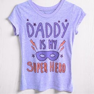 Girls💥6/$20💥 “Daddy Is My Super Hero” Size L (10-12) 💥Bundle Sale💥
